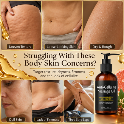 Anti Cellulite Massage Oil — Target Stubborn Fat & Sculpt Your Body